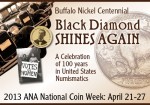 2013 National Coin Week--Black Diamond Shines Again