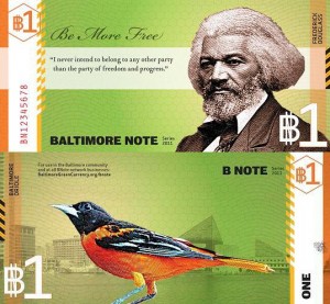 One Dollar Baltimore B-Note featuring Frederick Douglas and a Baltimore oriole.