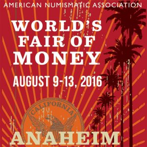 2016 ANA World's Fair of Money