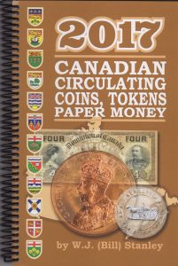 Stanley 2017 Canadian Coins, Tokens & Paper Money Cover