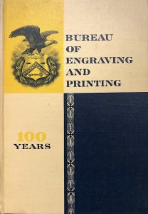 History of the Bureau of Engraving and Printing