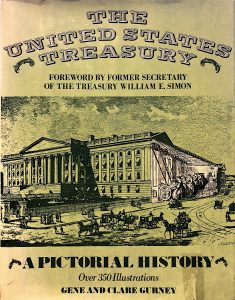 The United States Treasury: A Pictorial History